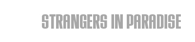 Strangers in Paradise