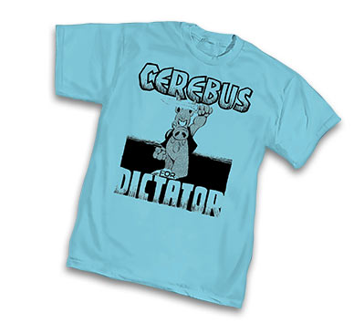 CEREBUS FOR DICTATOR T-Shirt  L/A