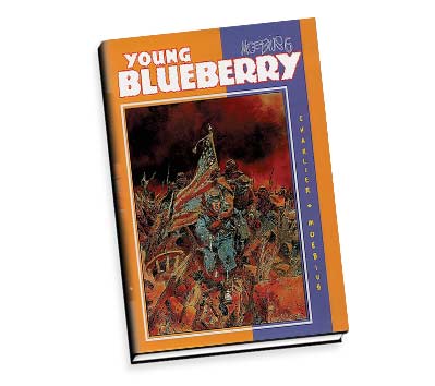 MOEBIUS 6: YOUNG BLUEBERRY Ltd. Book by Charlier