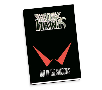 SHADOWHAWK Limited Hardcover Book by Jim Valentino