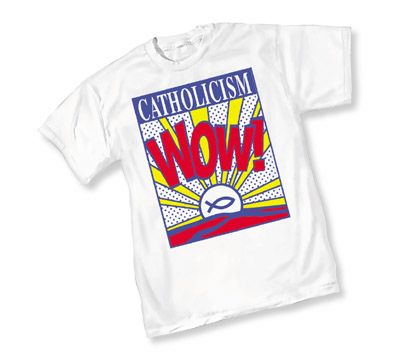 CATHOLICISM WOW T-Shirt (white)